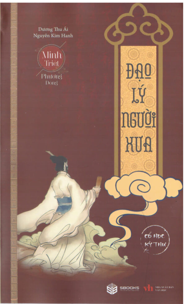 Đạo Lý Người Xưa: 5 Bài Học Sâu Sắc Từ Cuốn Sách Giải Mã Đạo Đức Kinh
