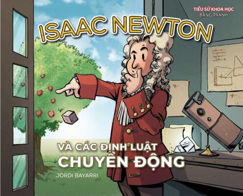 Isaac Newton và các định luật chuyển động
